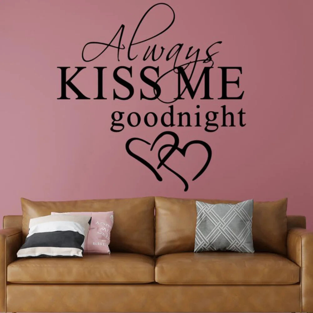 Always Kiss Me Goodnight Wall Sticker