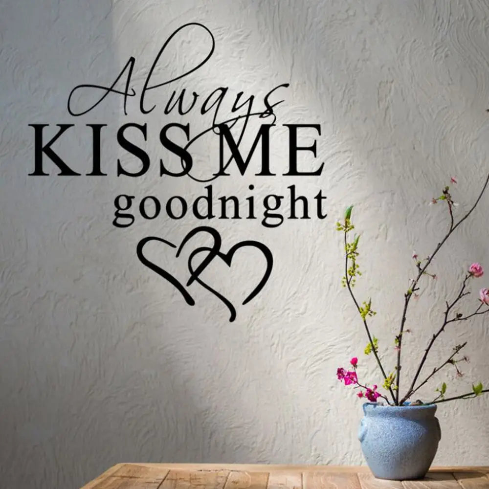 Always Kiss Me Goodnight Wall Sticker